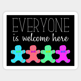 Everyone is welcome here Sticker